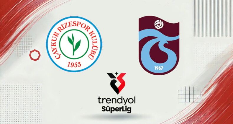 Rizespor Trabzonspor maçı canlı yayın (Süper Lig 12. hafta)